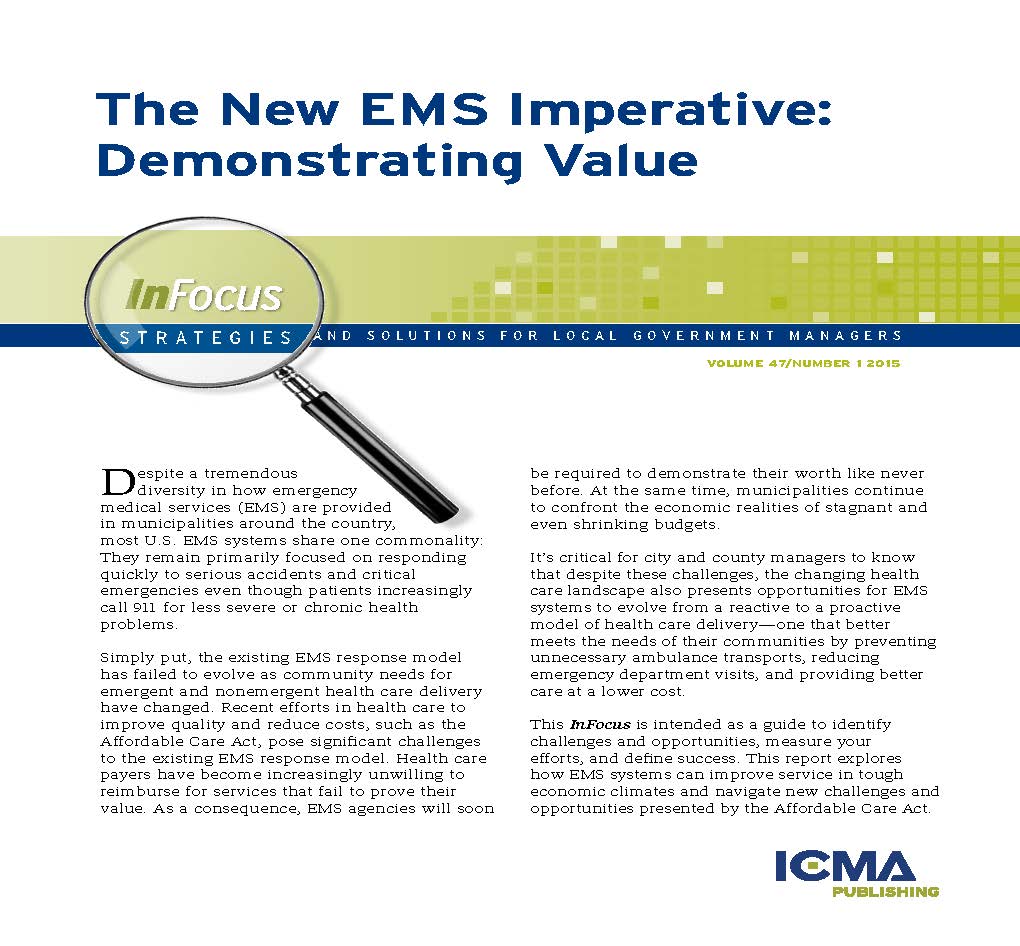 The New EMS Imperative: Demonstrating Value